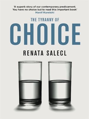 cover image of The Tyranny of Choice